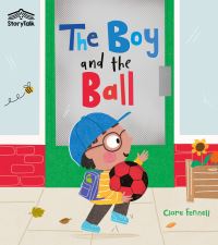 Book Cover for The Boy and the Ball by Clare Fennell
