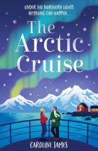 Book Cover for The Arctic Cruise by Caroline James