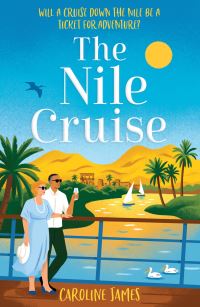 Book Cover for The Nile Cruise by Caroline James