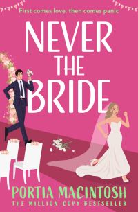 Book Cover for Never the Bride by Portia MacIntosh