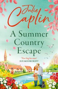Book Cover for A Summer Country Escape by Julie Caplin