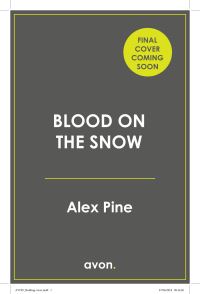 Book Cover for Blood on the Snow by Alex Pine