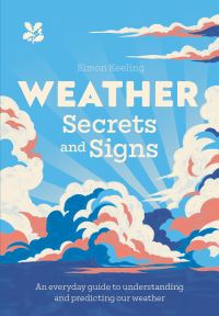 Book Cover for Weather Secrets and Signs by Simon Keeling, National Trust Books
