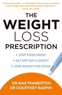Book Cover for The Weight Loss Prescription by Max Pemberton, Courtney Raspin
