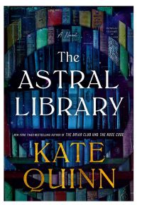 Book Cover for The Astral Library by Kate Quinn