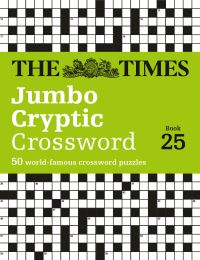 Book Cover for The Times Jumbo Cryptic Crossword Book 25 by The Times Mind Games