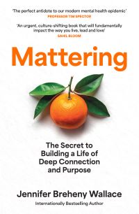 Book Cover for Mattering by Jennifer Breheny Wallace