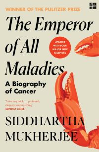 Book Cover for The Emperor of All Maladies by Siddhartha Mukherjee