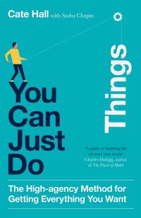 Book Cover for You Can Just Do Things by Cate Hall