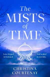 Book Cover for The Mists of Time by Christina Courtenay