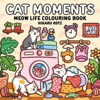 Book Cover for Cat Moments by Hikaru Kotz