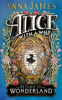 Book Cover for Alice With a Why by Anna James
