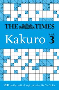 Book Cover for The Times Kakuro Book 3 by The Times Mind Games