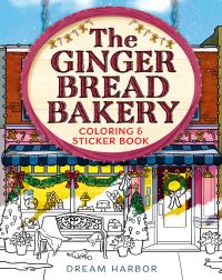 Book Cover for The Gingerbread Bakery Coloring and Sticker Book by Laurie Gilmore