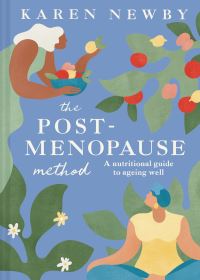 Book Cover for The Post-Menopause Method by Karen Newby