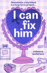 Book Cover for I Can Fix Him by Rebecca Anderson