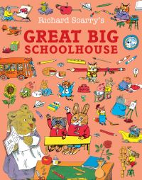 Book Cover for The Great Big Schoolhouse by Richard Scarry