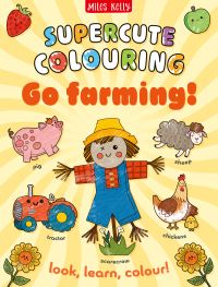 Book Cover for Go Farming! by Miles Kelly