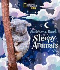 Book Cover for The Bedtime Book of Sleepy Animals by 