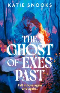 Book Cover for The Ghost of Exes Past by Katie Snooks