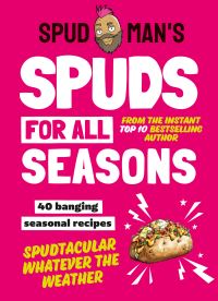 Book Cover for Spud Man's Spuds For All Seasons by Spud Man