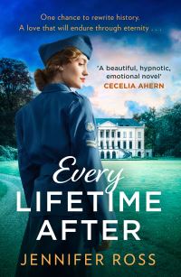 Book Cover for Every Lifetime After by Jennifer Ross