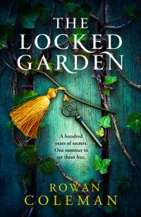 Book Cover for The Locked Garden by Rowan Coleman