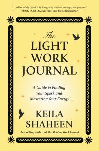 Book Cover for The Light Work Journal by Keila Shaheen