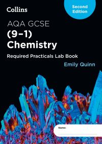 Book Cover for AQA GCSE Chemistry (9-1) Required Practicals Lab Book by Emily Quinn