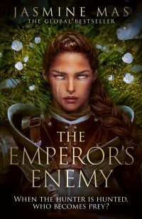 Book Cover for The Emperor's Enemy by Jasmine Mas