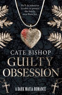 Book Cover for Guilty Obsession by Molly Bishop