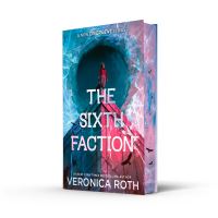 Book Cover for The Sixth Faction by Veronica Roth