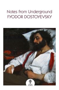 Book Cover for Notes from Underground by Fyodor Dostoyevsky