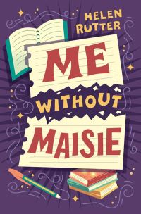 Book Cover for Me Without Maisie by Helen Rutter