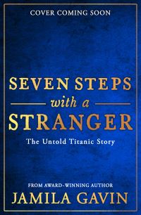Book Cover for Seven Steps With A Stranger by Jamila Gavin