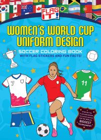 Book Cover for Flag It! Women's World Cup Uniform Design by HarperCollins Childrens Books