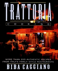 Book Cover for Trattoria Cooking by Biba Caggiano