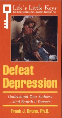 Book Cover for Defeat Depression by Frank Joe Bruno