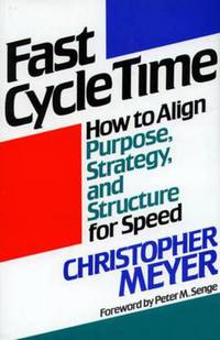 Book Cover for Fast Cycle Time by Christopher Meyer