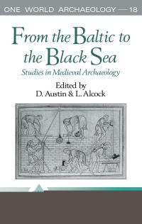 Book Cover for From the Baltic to the Black Sea by David Austin, Leslie Alcock