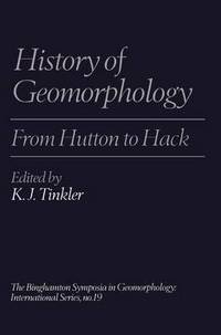 Book Cover for History of Geomorphology by Keith Tinkler