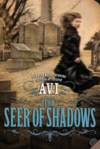 Book Cover for The Seer of Shadows by Avi