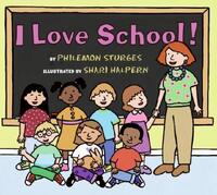 Book Cover for I Love School! by Philemon Sturges