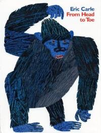 Book Cover for From Head to Toe by Eric Carle