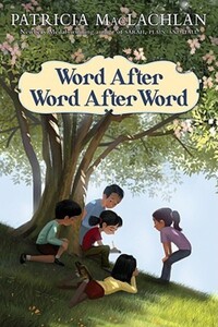 Book Cover for Word After Word After Word by Patricia MacLachlan