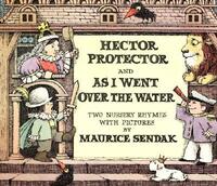 Book Cover for Hector Protector and as I Went Over the Water by Maurice Sendak