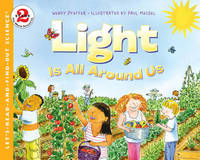 Book Cover for Light Is All Around Us by Wendy Pfeffer