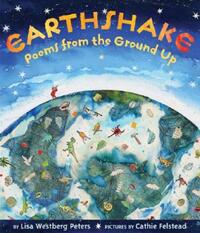 Book Cover for Earthshake by Lisa Westberg Peters, Cathie Felstead