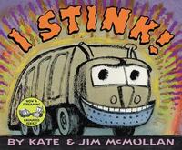 Book Cover for I Stink! by Kate McMullan, Jim McMullan