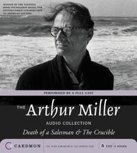 Book Cover for The Arthur Miller Audio Collection by Arthur Miller